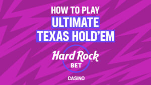 How to Play Ultimate Texas Hold'em