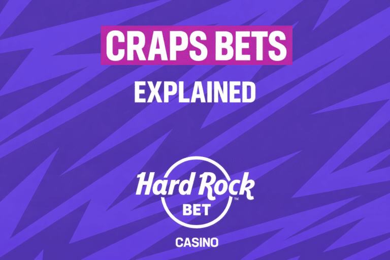 Craps Bets Explained