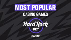 Most Popular Casino Games