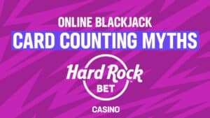 Online Blackjack Card Counting Myths