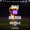 Iraq vs Bolivia WCQ