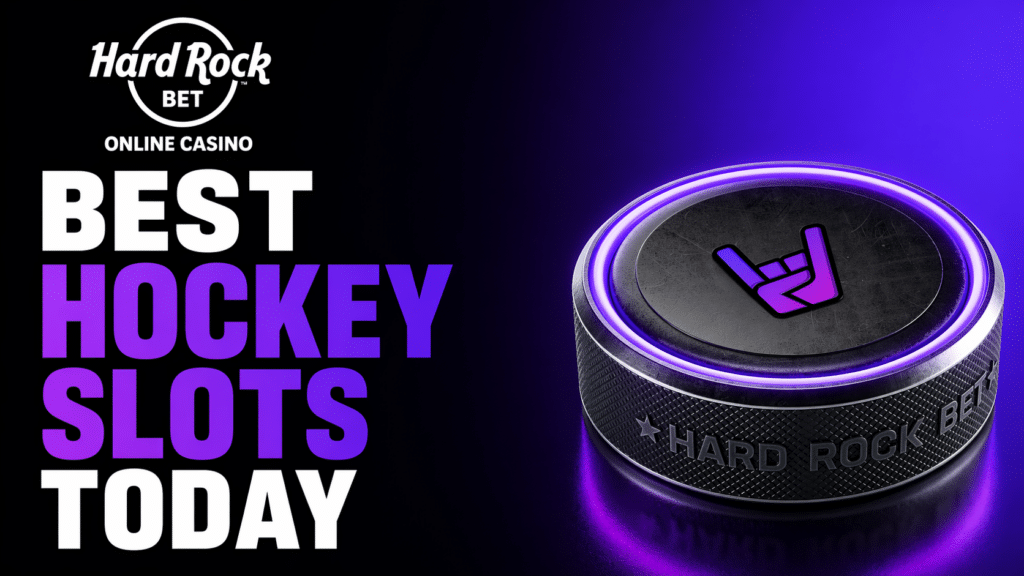 Best Hockey Slots Today at Hard Rock Bet
