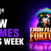 New Games This Week Include Cash Flip Fortuna