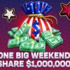 One big weekend! Share $1 million! Win Games Bonus or Online Unity Points