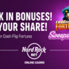 Win your share of $150k in bonuses in this sweepstakes. Get 2x entries on Cash Flip Fortuna
