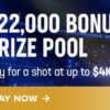 $22K Prize Pool - Play for a shot at up to $4K
