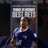 Best Bet Norway France