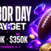 Labor Day Play and Get, September 4-7