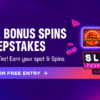 500K bonus spins sweepstakes. New qualifier! Earn your spot and Spins. Opt in for free entry
